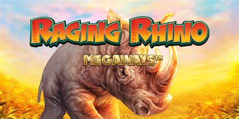 raging rhino slot